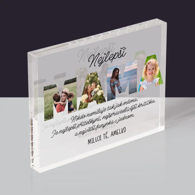 Slovo Z Fotek: Nejúžasnější Máma Na Světě - Akrylový Blok