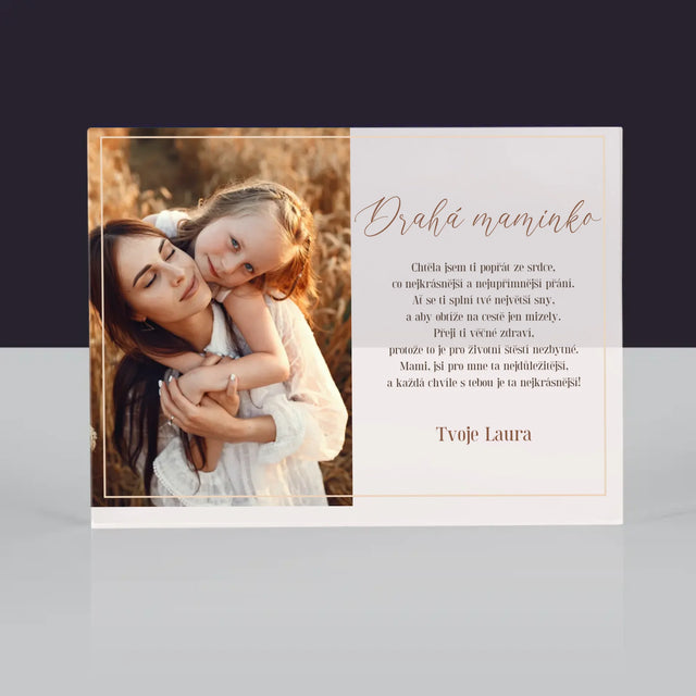 Fotka A Textem: Drahá Maminko - Akrylový Blok