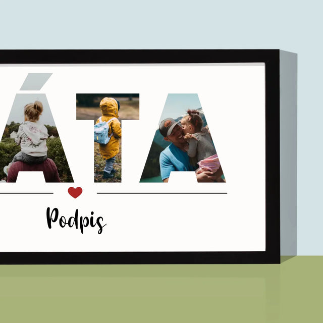 Slovo Z Fotek: Táta Z Tvých Fotek - Tisk V Rámečku
