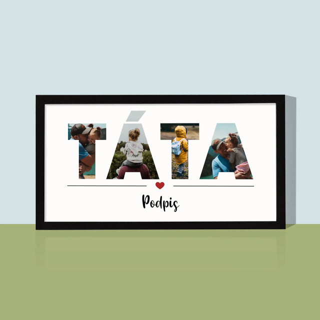 Slovo Z Fotek: Táta Z Tvých Fotek - Tisk V Rámečku
