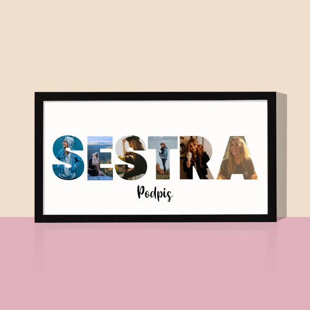 Slovo Z Fotek: Sestra Z Tvých Fotek - Tisk V Rámečku