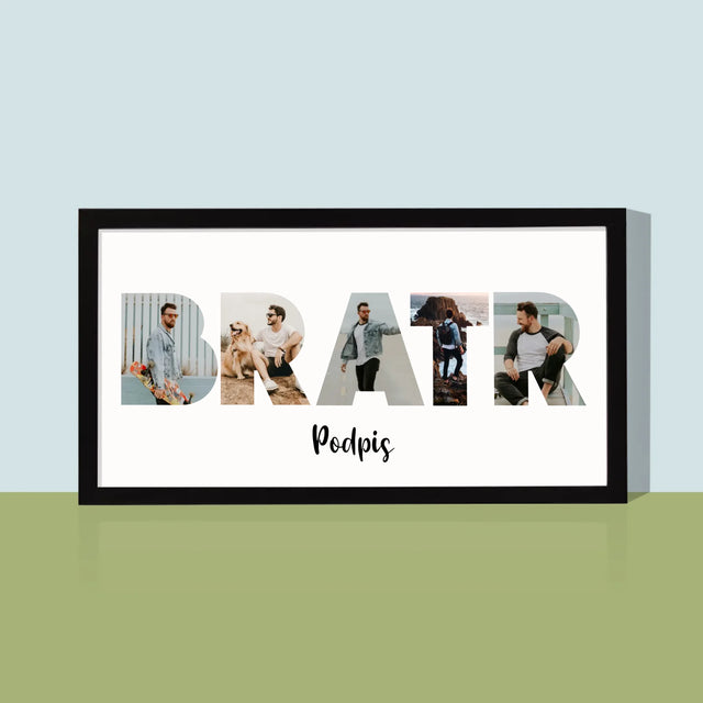 Slovo Z Fotek: Bratr Z Tvých Fotek - Tisk V Rámečku