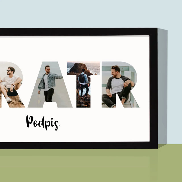 Slovo Z Fotek: Bratr Z Tvých Fotek - Tisk V Rámečku