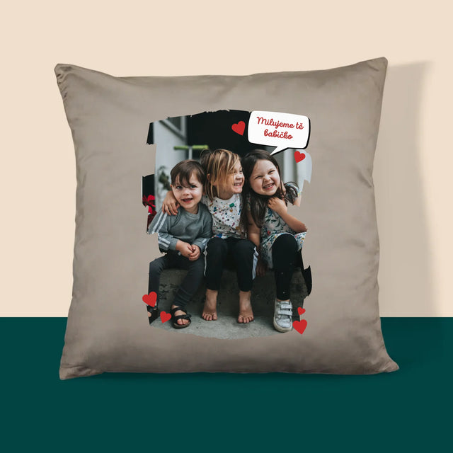 Fotka A Textem: Pro Milovanou Babičku - Polštář