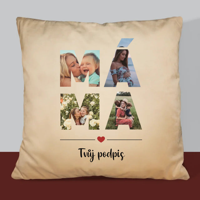 Slovo Z Fotek: Máma Z Fotek - Polštář