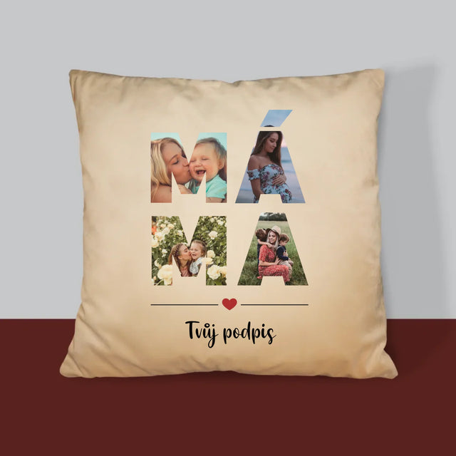 Slovo Z Fotek: Máma Z Fotek - Polštář