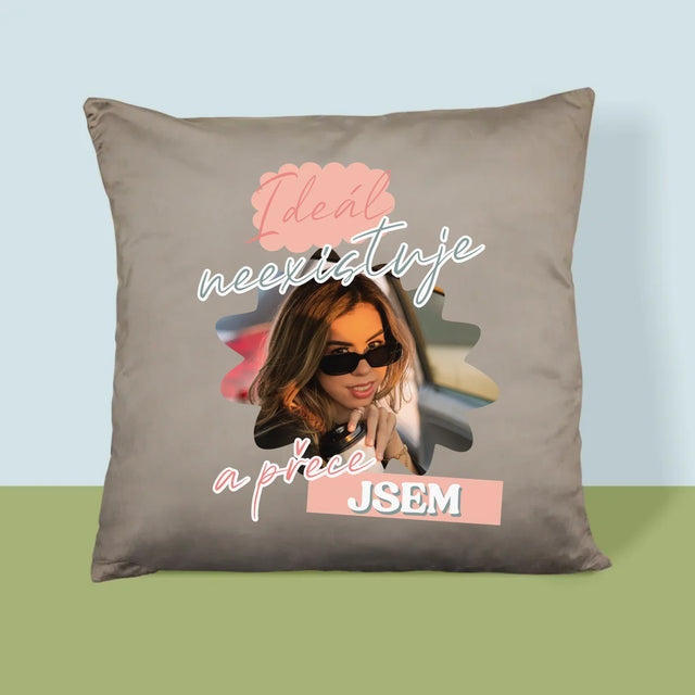 Fotka A Textem: Ideál Neexistuje - Polštář