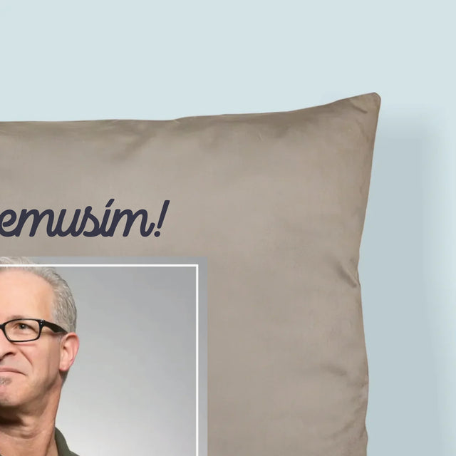 Fotka A Textem: Už Nic Nemusím! Důchodce - Polštář