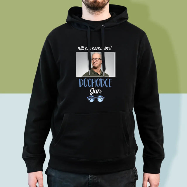 Fotka A Textem: Už Nic Nemusím! Důchodce - Pánská Mikina S Kapuci