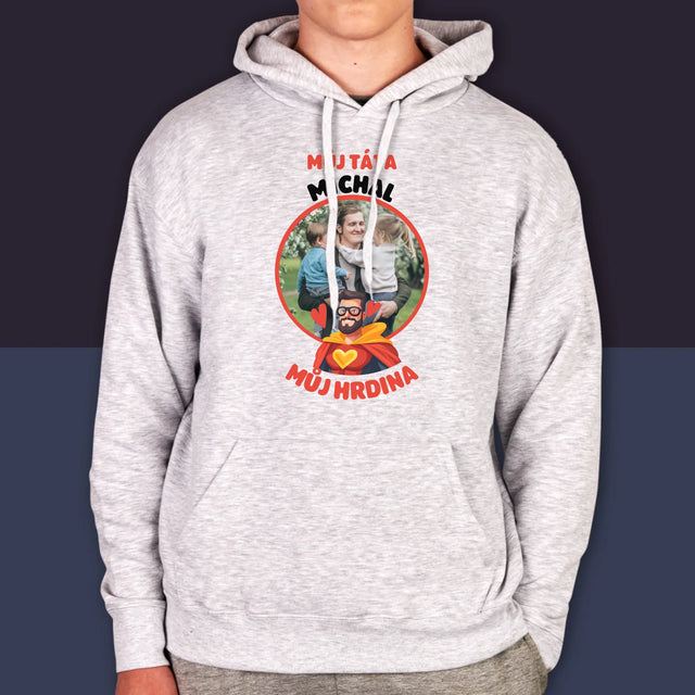 Fotka A Textem: Táta - Můj Hrdina - Pánská Mikina S Kapuci