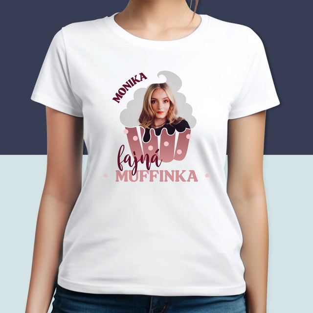 Fotka A Textem: Fajná Muffinka - Damské Tričko