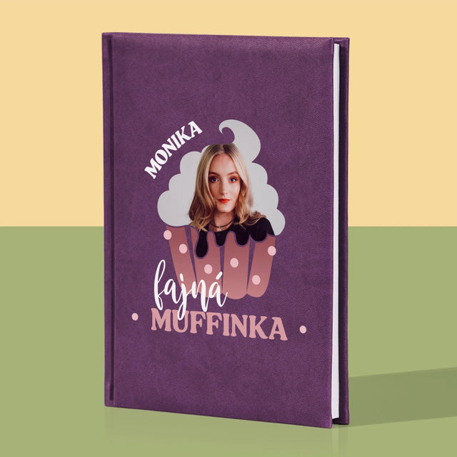 Fotka A Textem: Fajná Muffinka - Zápisník