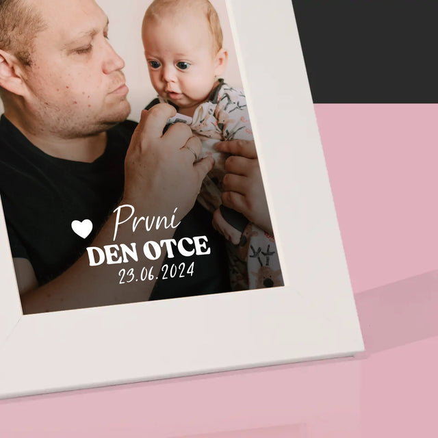 Fotka A Textem: První Den Otce - Fotorámeček