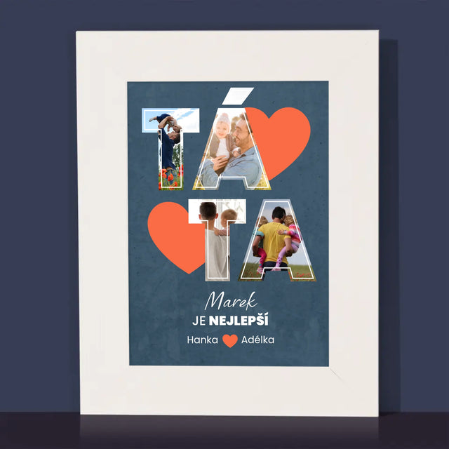 Fotokoláž: Táta Je Nejlepší - Fotorámeček