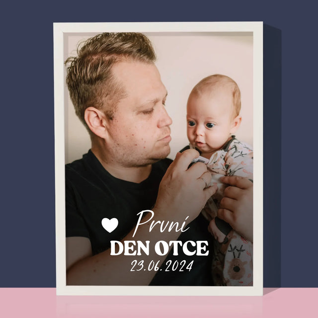 Fotka A Textem: První Den Otce - Tisk V Rámečku