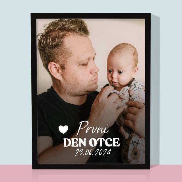 Fotka A Textem: První Den Otce - Tisk V Rámečku