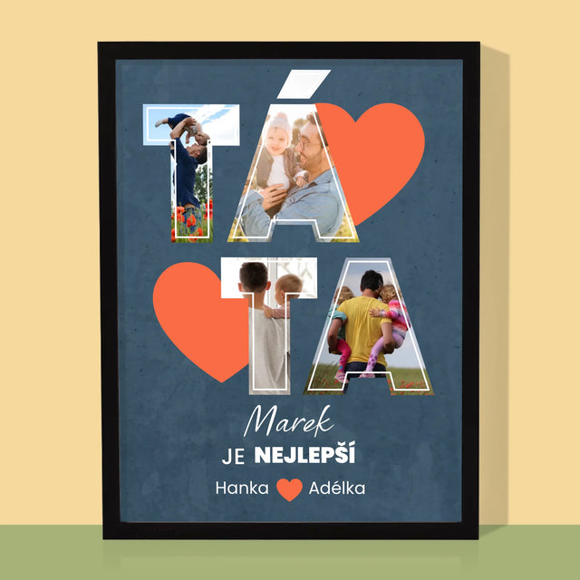 Fotokoláž: Táta Je Nejlepší - Tisk V Rámečku