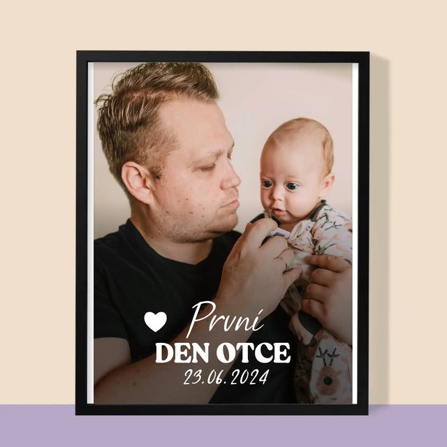 Fotka A Textem: První Den Otce - Tisk V Rámečku
