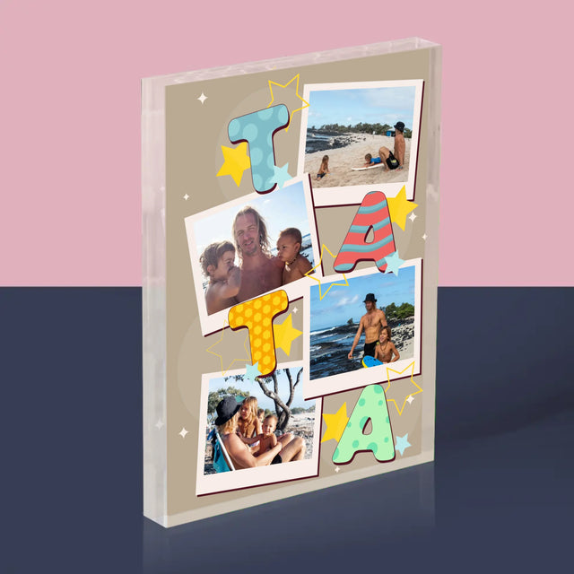 Fotokoláž: Písmenka Táta - Akrylový Blok