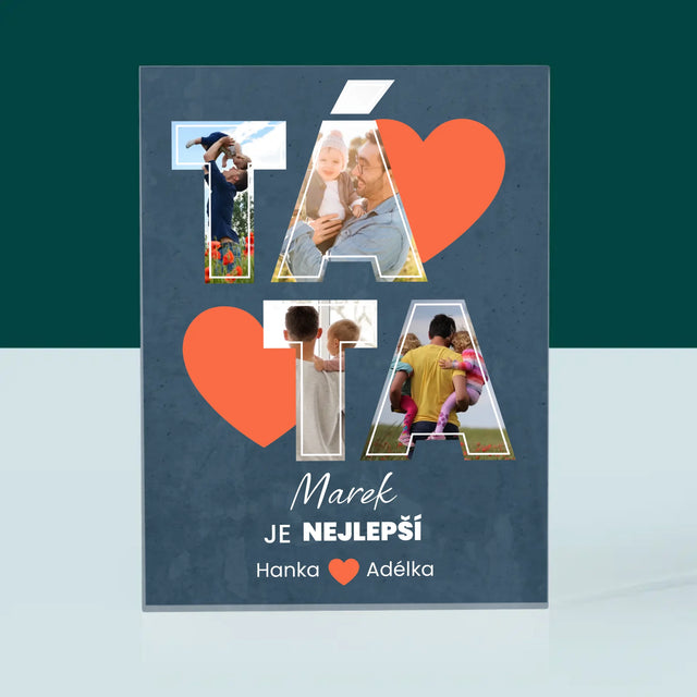 Fotokoláž: Táta Je Nejlepší - Akrylový Blok