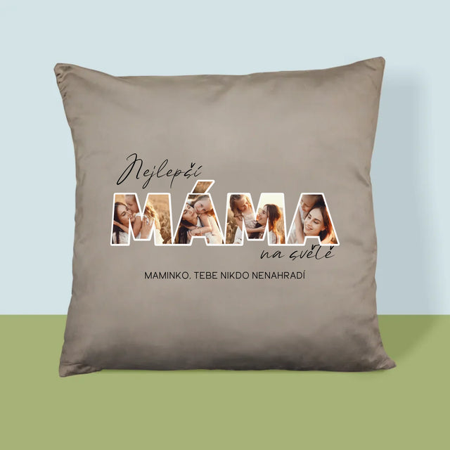 Slovo Z Fotek: Nejlepší Máma Na Světě Fotografie - Polštář