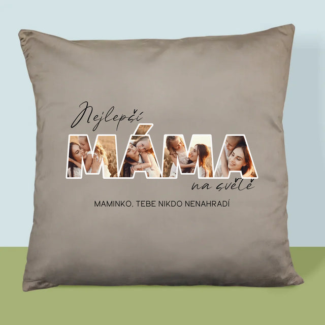 Slovo Z Fotek: Nejlepší Máma Na Světě Fotografie - Polštář