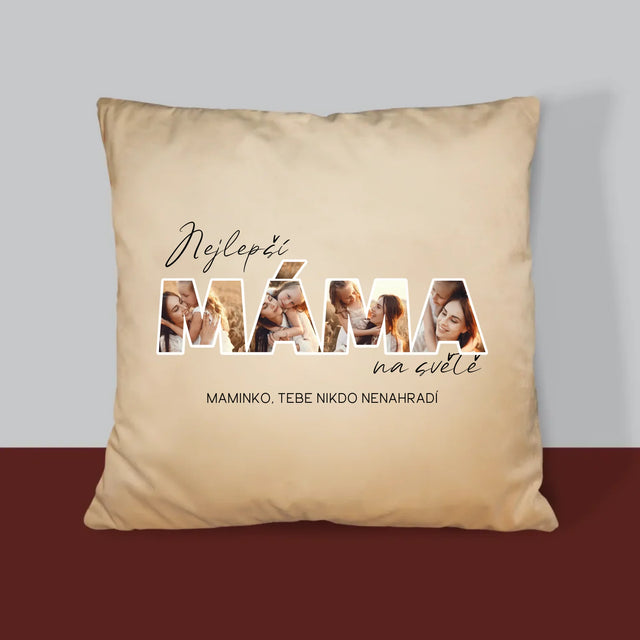 Slovo Z Fotek: Nejlepší Máma Na Světě Fotografie - Polštář