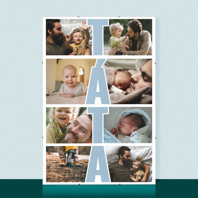 Fotokoláž: Nápis Táta - Plakát