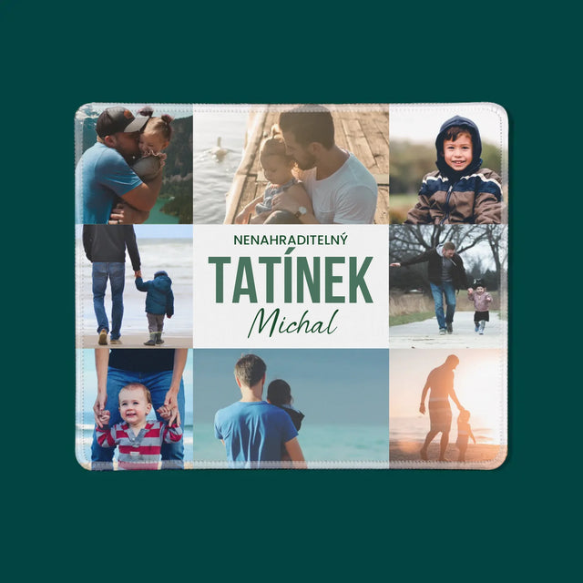 Fotokoláž: Nenahraditelný Tatínek - Podložka Pod Myš