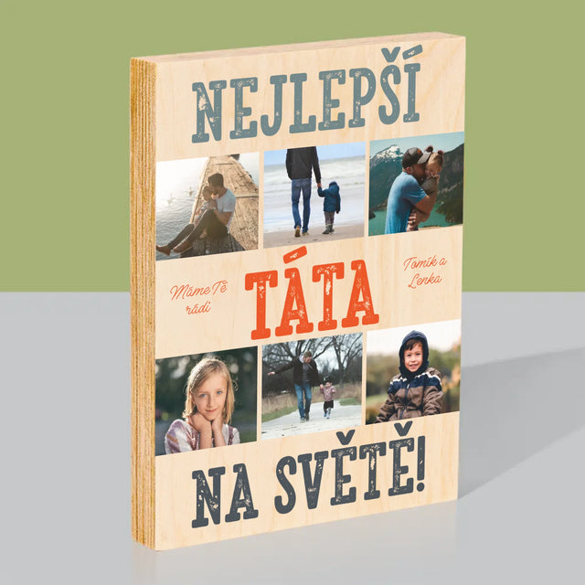 Fotokoláž: Nejlepší Táta Na Světě Snímky - Tisk Na Dřevo