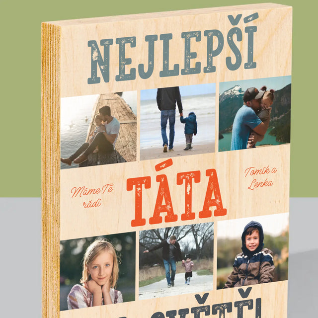 Fotokoláž: Nejlepší Táta Na Světě Snímky - Tisk Na Dřevo