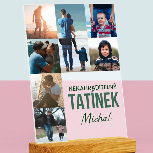 Fotokoláž: Nenahraditelný Tatínek - Tisk Na Akrylovém Skle