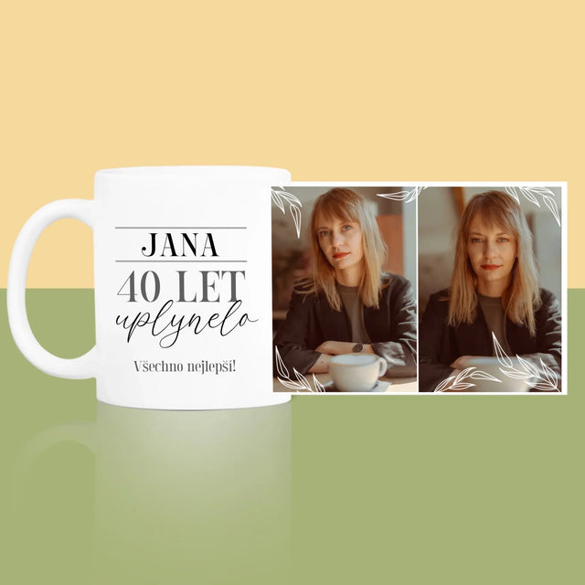 Fotokoláž: Uplynulo 40 Let - Hrnek