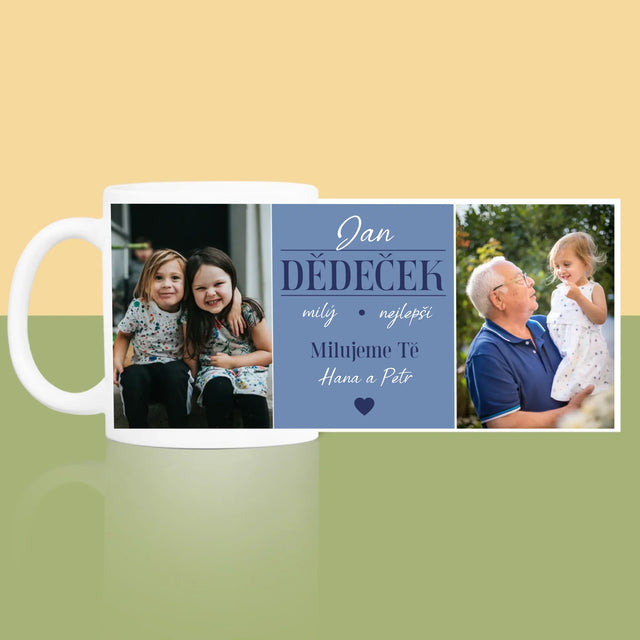 Fotokoláž: Milý Dědečku - Hrnek
