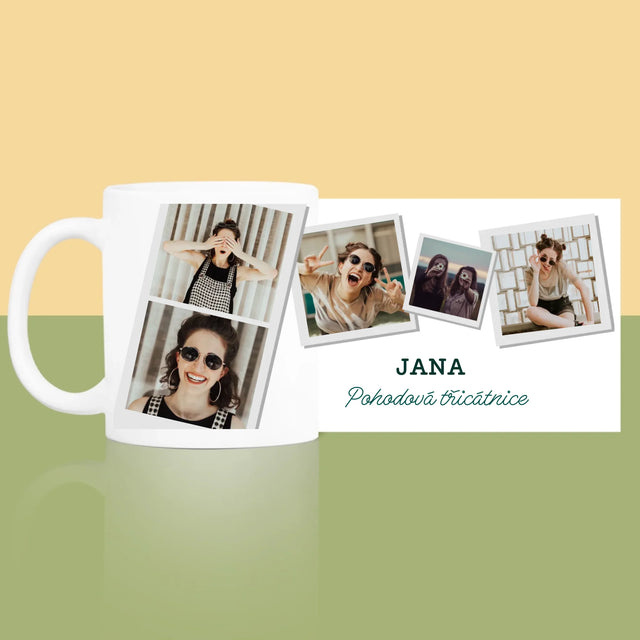 Fotokoláž: Pohodová Třicátnice - Hrnek