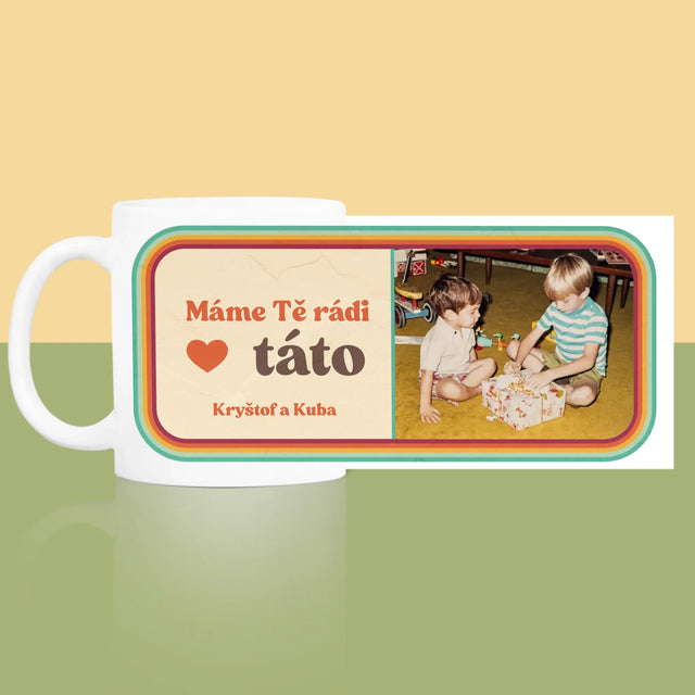 Fotka A Textem: Máme Tě Rádi, Táto - Hrnek