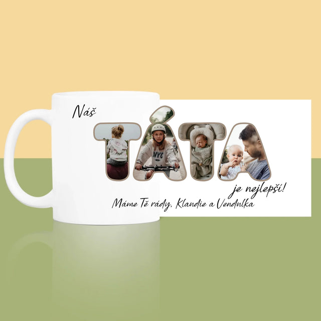 Slovo Z Fotek: Náš Táta Je Nejlepší - Hrnek