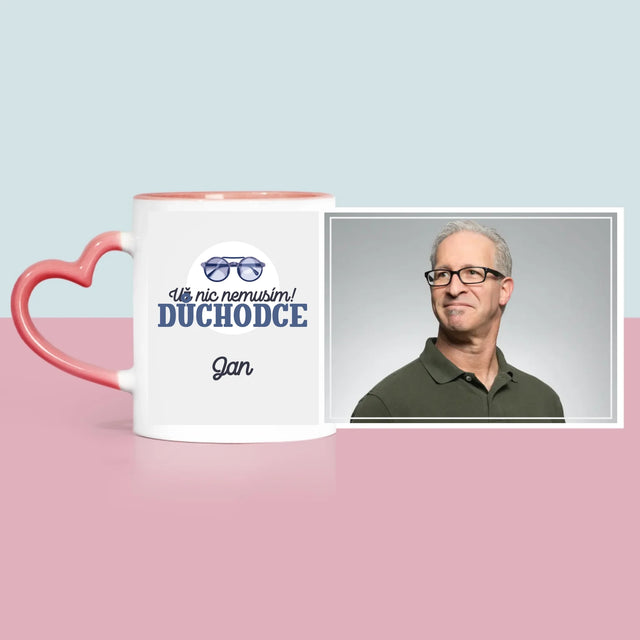 Fotka A Textem: Už Nic Nemusím! Důchodce - Hrnek