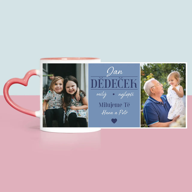 Fotokoláž: Milý Dědečku - Hrnek