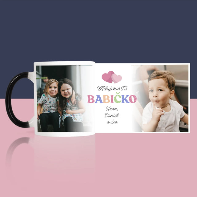 Fotokoláž: Miluji Tě, Babi - Hrnek