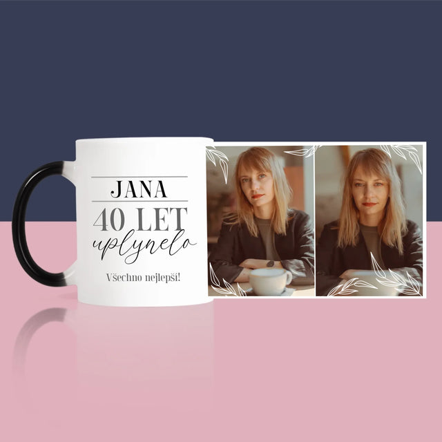 Fotokoláž: Uplynulo 40 Let - Hrnek
