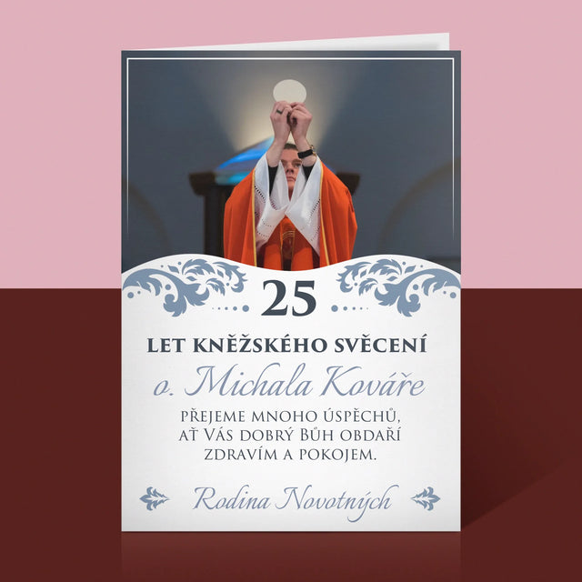 Fotka A Textem: Jubileum Kněžského Svěcení - Přání