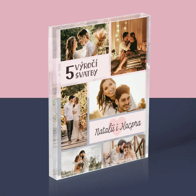 Fotokoláž: 5. Výročí - Akrylový Blok