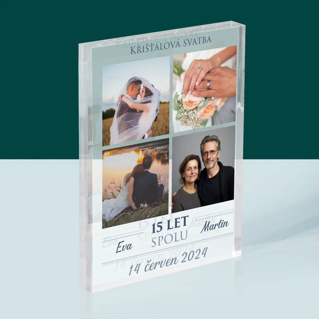 Fotokoláž: Křišťálová Svatba - Akrylový Blok