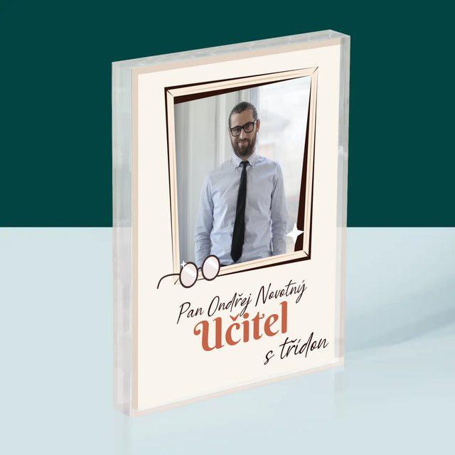 Fotka A Textem: Učitel S Třídou - Akrylový Blok