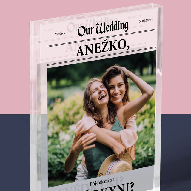 Fotka A Textem: Our Wedding Svědkyně - Akrylový Blok