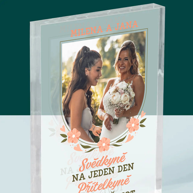 Fotka A Textem: Svědkyně Na Jeden Den - Akrylový Blok