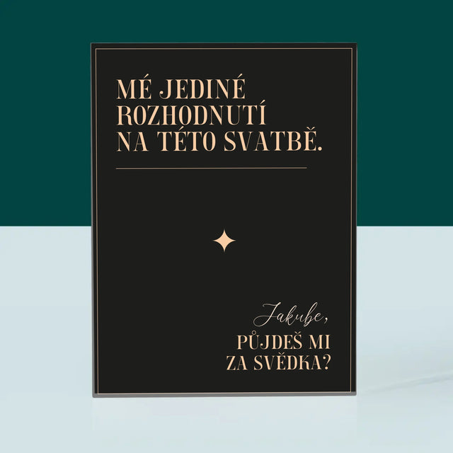 Jméno A Nápis: Mé Jediné Rozhodnutí - Akrylový Blok