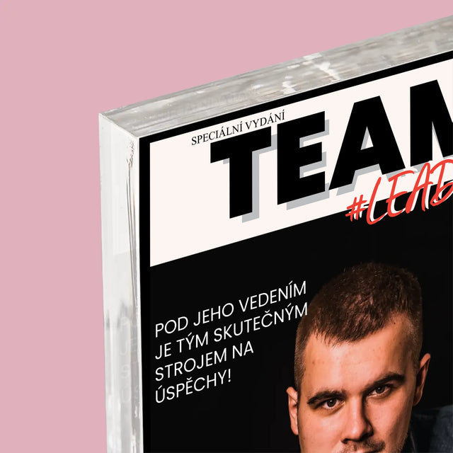 Obálka časopisu: Vedoucí týmu - Akrylový blok | CZ