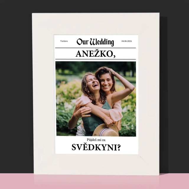 Fotka A Textem: Our Wedding Svědkyně - Fotorámeček